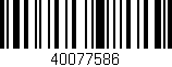Código de barras (EAN, GTIN, SKU, ISBN): '40077586'