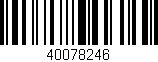 Código de barras (EAN, GTIN, SKU, ISBN): '40078246'