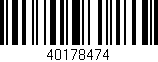 Código de barras (EAN, GTIN, SKU, ISBN): '40178474'