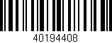 Código de barras (EAN, GTIN, SKU, ISBN): '40194408'