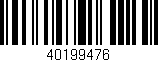 Código de barras (EAN, GTIN, SKU, ISBN): '40199476'
