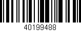 Código de barras (EAN, GTIN, SKU, ISBN): '40199488'