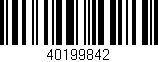 Código de barras (EAN, GTIN, SKU, ISBN): '40199842'