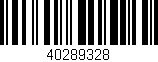 Código de barras (EAN, GTIN, SKU, ISBN): '40289328'
