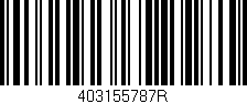 Código de barras (EAN, GTIN, SKU, ISBN): '403155787R'