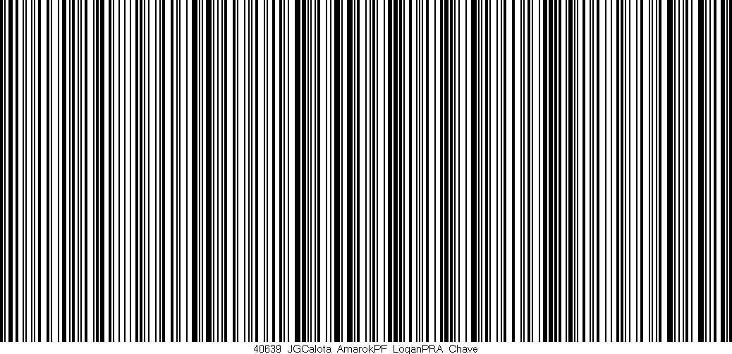 Código de barras (EAN, GTIN, SKU, ISBN): '40639_JGCalota_AmarokPF_LoganPRA_Chave'