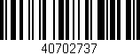 Código de barras (EAN, GTIN, SKU, ISBN): '40702737'