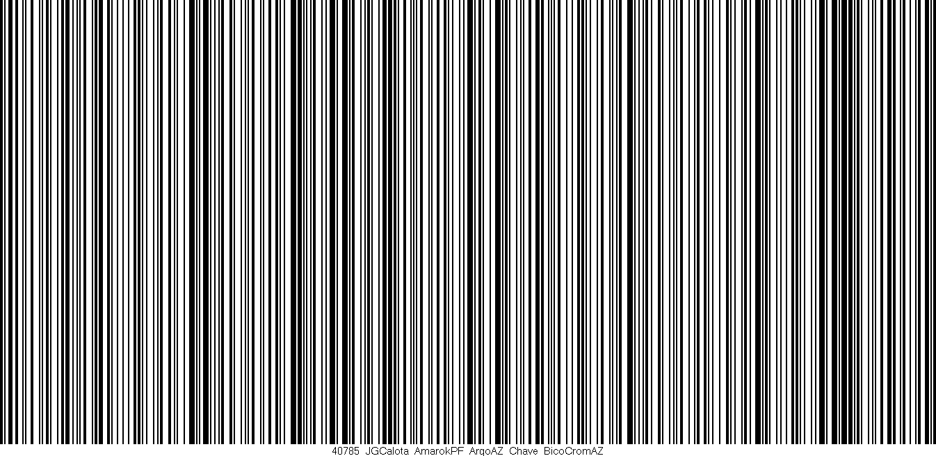 Código de barras (EAN, GTIN, SKU, ISBN): '40785_JGCalota_AmarokPF_ArgoAZ_Chave_BicoCromAZ'