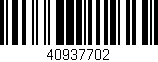 Código de barras (EAN, GTIN, SKU, ISBN): '40937702'
