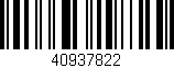 Código de barras (EAN, GTIN, SKU, ISBN): '40937822'