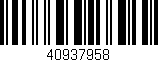 Código de barras (EAN, GTIN, SKU, ISBN): '40937958'