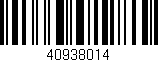 Código de barras (EAN, GTIN, SKU, ISBN): '40938014'