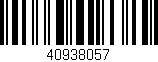 Código de barras (EAN, GTIN, SKU, ISBN): '40938057'
