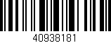 Código de barras (EAN, GTIN, SKU, ISBN): '40938181'