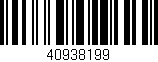 Código de barras (EAN, GTIN, SKU, ISBN): '40938199'