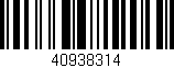 Código de barras (EAN, GTIN, SKU, ISBN): '40938314'