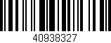 Código de barras (EAN, GTIN, SKU, ISBN): '40938327'
