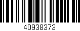Código de barras (EAN, GTIN, SKU, ISBN): '40938373'