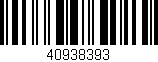 Código de barras (EAN, GTIN, SKU, ISBN): '40938393'
