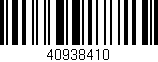 Código de barras (EAN, GTIN, SKU, ISBN): '40938410'