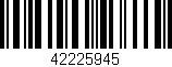Código de barras (EAN, GTIN, SKU, ISBN): '42225945'