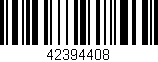 Código de barras (EAN, GTIN, SKU, ISBN): '42394408'