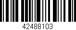 Código de barras (EAN, GTIN, SKU, ISBN): '42488103'