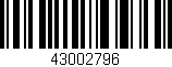 Código de barras (EAN, GTIN, SKU, ISBN): '43002796'