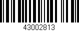 Código de barras (EAN, GTIN, SKU, ISBN): '43002813'