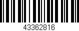Código de barras (EAN, GTIN, SKU, ISBN): '43362816'