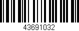 Código de barras (EAN, GTIN, SKU, ISBN): '43691032'