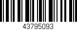 Código de barras (EAN, GTIN, SKU, ISBN): '43795093'