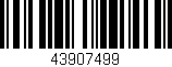 Código de barras (EAN, GTIN, SKU, ISBN): '43907499'