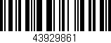 Código de barras (EAN, GTIN, SKU, ISBN): '43929861'