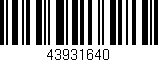 Código de barras (EAN, GTIN, SKU, ISBN): '43931640'