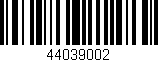 Código de barras (EAN, GTIN, SKU, ISBN): '44039002'