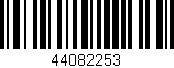 Código de barras (EAN, GTIN, SKU, ISBN): '44082253'