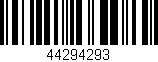 Código de barras (EAN, GTIN, SKU, ISBN): '44294293'