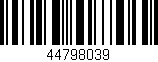 Código de barras (EAN, GTIN, SKU, ISBN): '44798039'