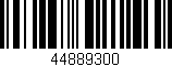 Código de barras (EAN, GTIN, SKU, ISBN): '44889300'