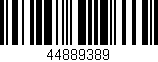 Código de barras (EAN, GTIN, SKU, ISBN): '44889389'