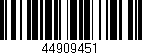 Código de barras (EAN, GTIN, SKU, ISBN): '44909451'