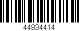 Código de barras (EAN, GTIN, SKU, ISBN): '44934414'