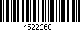 Código de barras (EAN, GTIN, SKU, ISBN): '45222681'