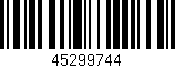 Código de barras (EAN, GTIN, SKU, ISBN): '45299744'