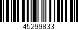 Código de barras (EAN, GTIN, SKU, ISBN): '45299833'