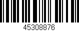 Código de barras (EAN, GTIN, SKU, ISBN): '45308876'