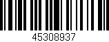 Código de barras (EAN, GTIN, SKU, ISBN): '45308937'