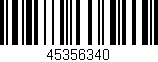 Código de barras (EAN, GTIN, SKU, ISBN): '45356340'