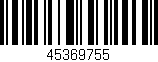Código de barras (EAN, GTIN, SKU, ISBN): '45369755'